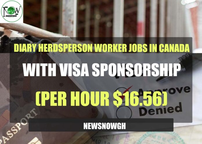 Diary Herdsperson Worker Jobs in Canada