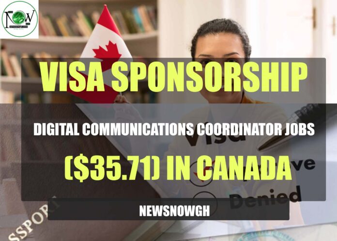 Digital Communications Coordinator Jobs in Canada