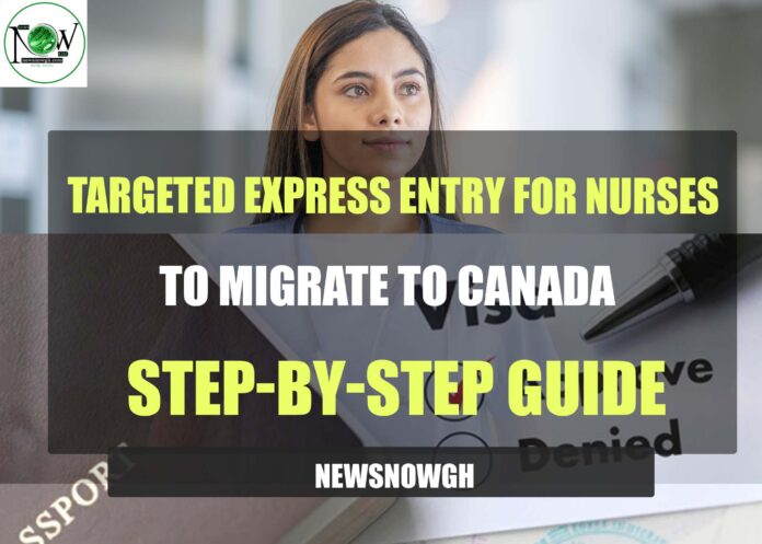 Targeted Express Entry for Nurses
