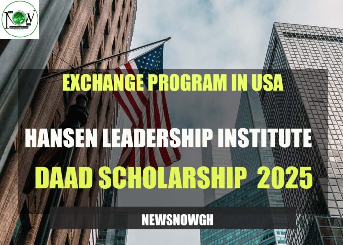 EXCHANGE PROGRAM IN USA: Hansen Leadership Institute Summer Exchange Program 2025