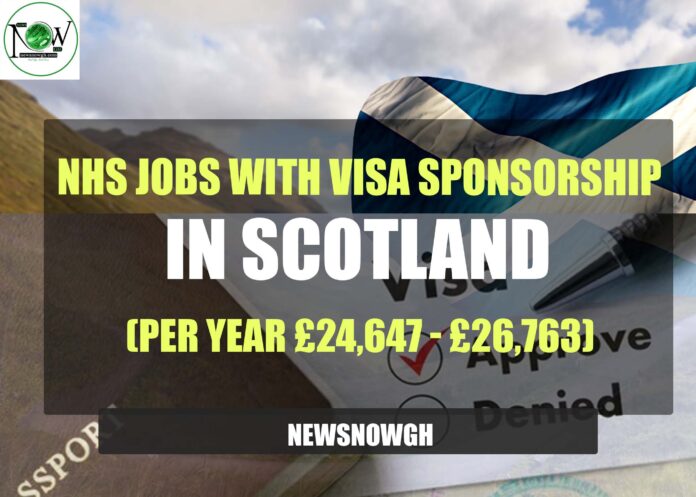 NHS Jobs with Visa Sponsorship in Scotland