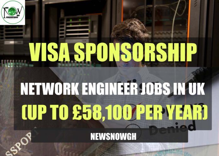 Network Engineer Jobs in UK
