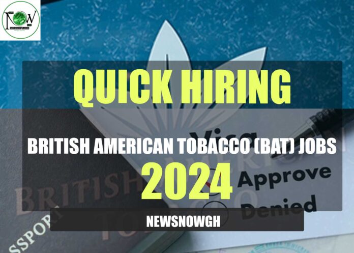 British American Tobacco (BAT) Jobs 2024 | Quick Hiring – Apply Now