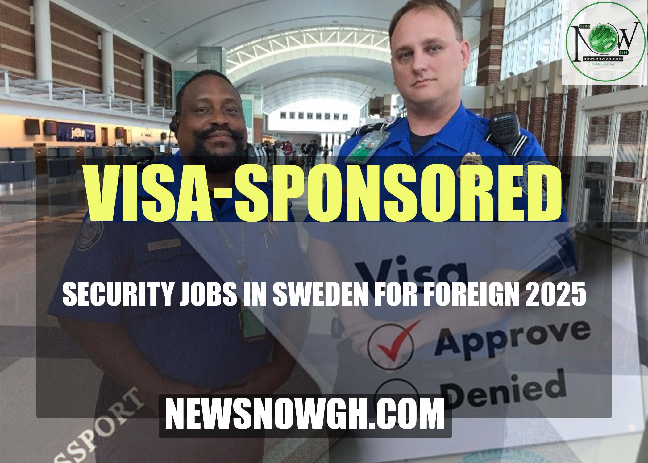Security Jobs in Sweden for Foreign Visa-Sponsored Security Jobs in Sweden for Foreign 2025