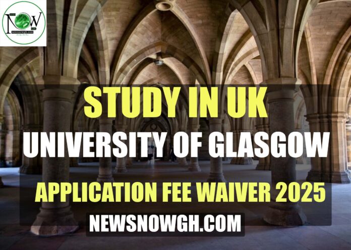 University of Glasgow Application Fee Waiver