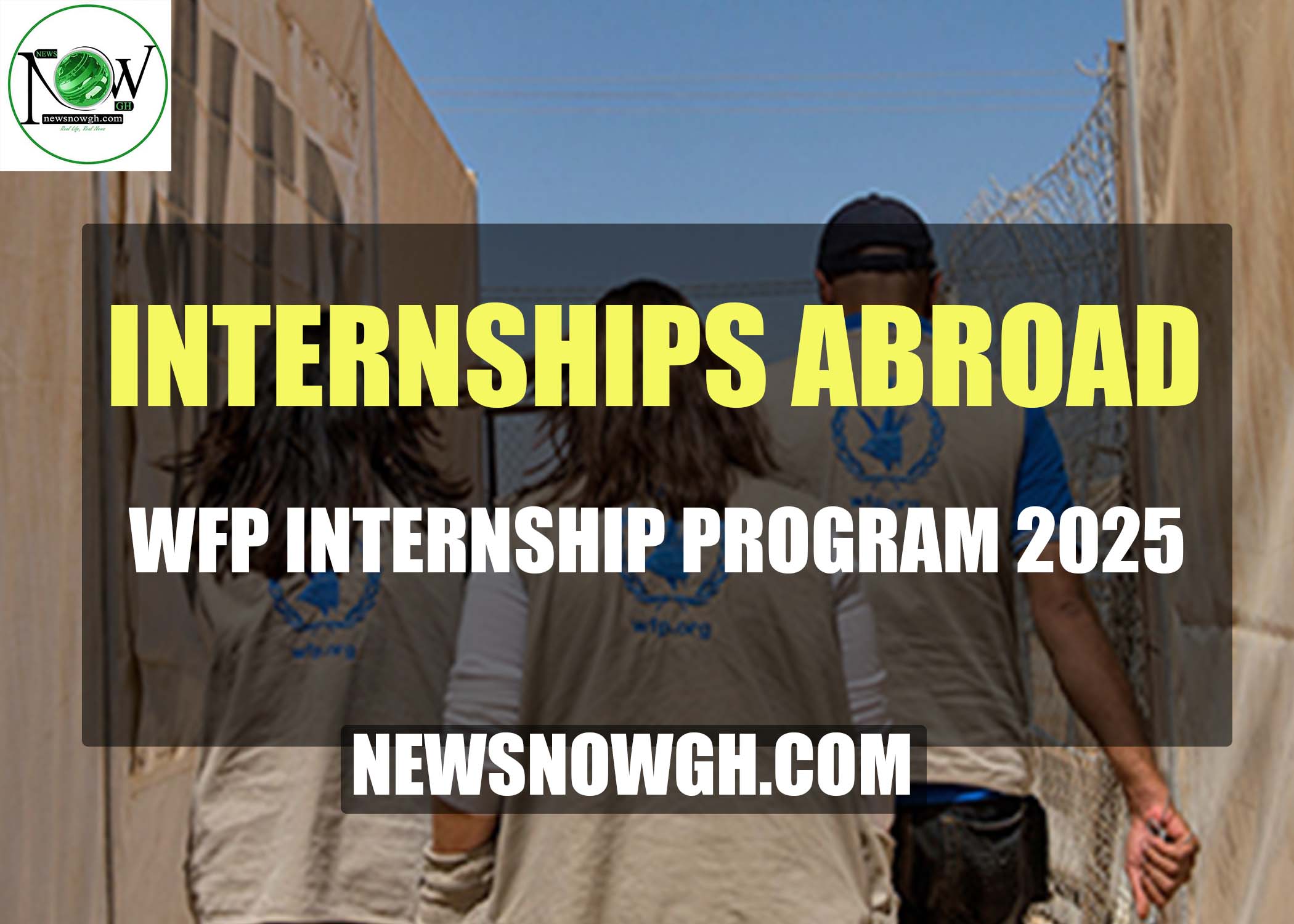 WFP Internship Program WFP Internship Program