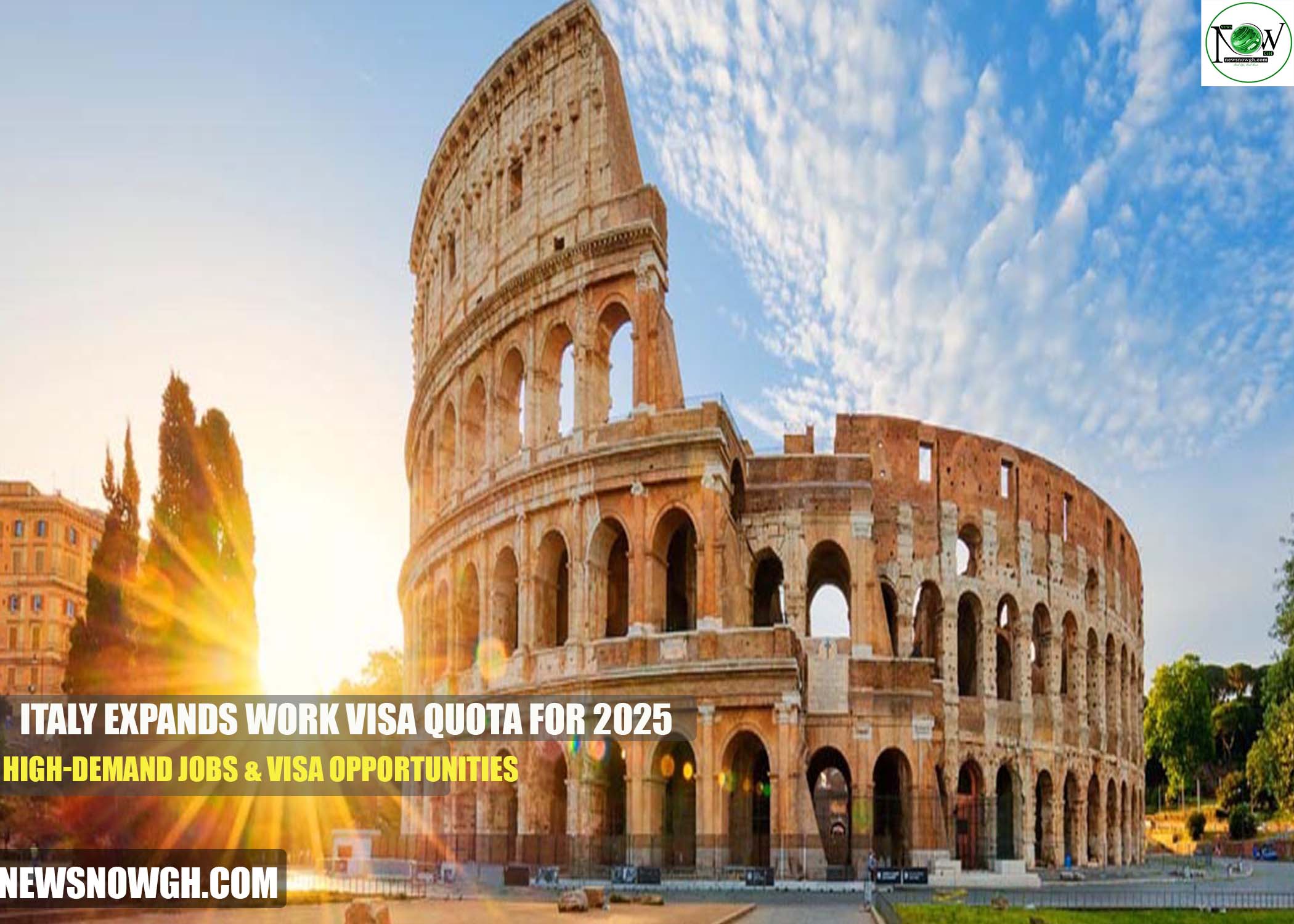 Italy Work Visa Quota Italy Expands Work Visa Quota for 2025: High-Demand Jobs & Visa Opportunities