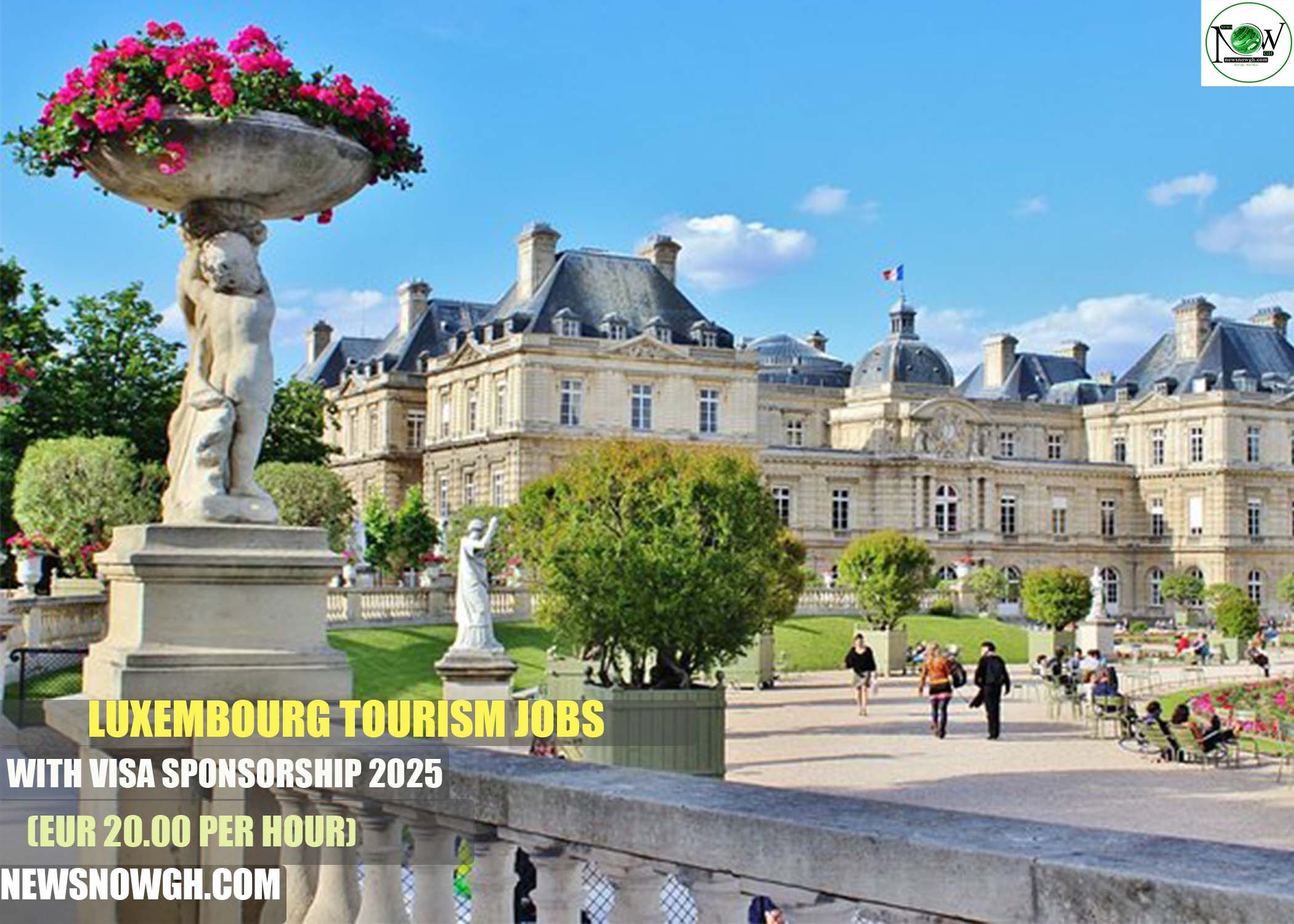 Luxembourg Tourism Jobs with Visa Sponsorship Luxembourg Tourism Jobs with Visa Sponsorship
