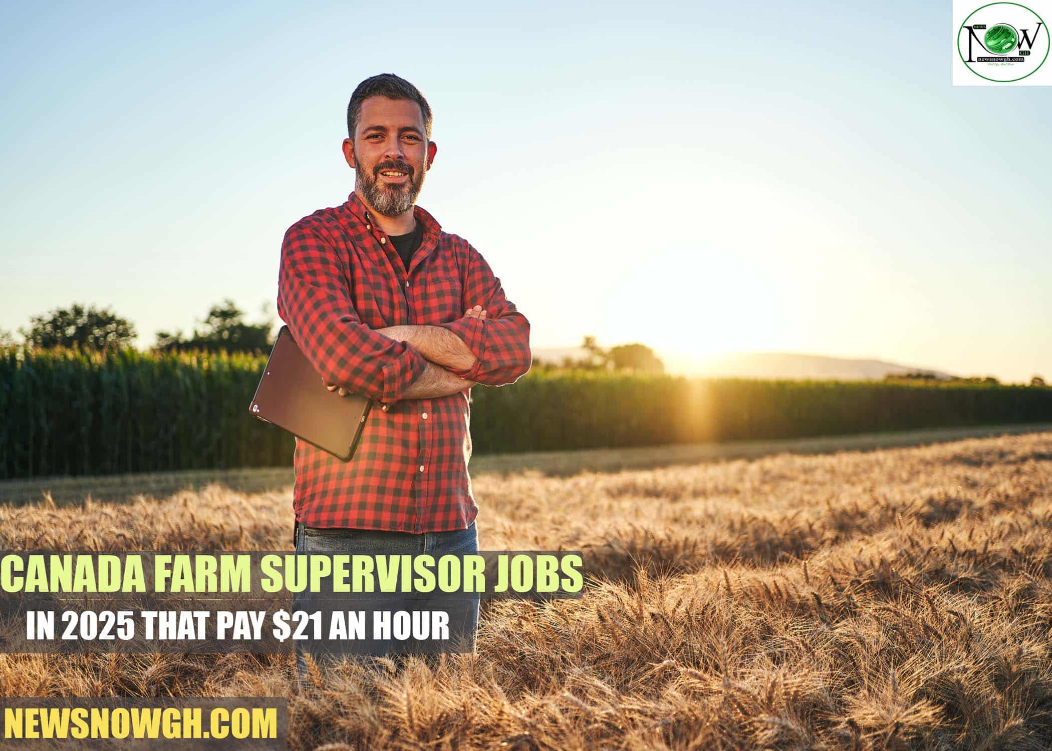 Canada Farm Supervisor Jobs Canada Farm Supervisor Jobs