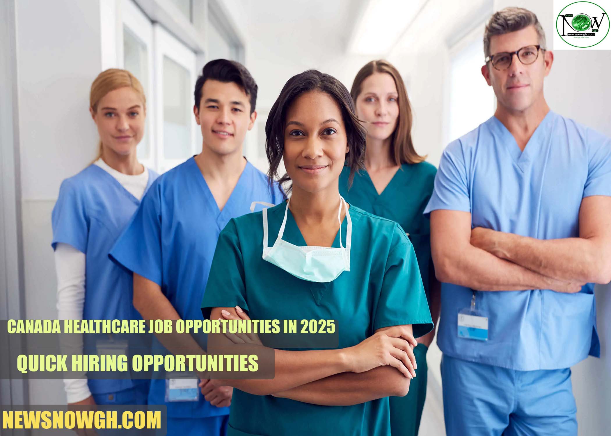 Canada Healthcare Job Opportunities in 2025 Canada Healthcare Job Opportunities in 2025 | Quick Hiring Opportunities