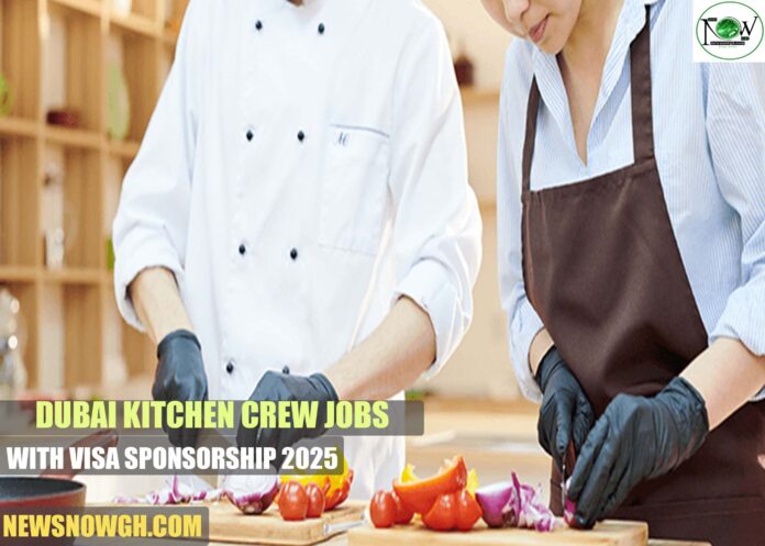 Dubai Kitchen Crew Jobs