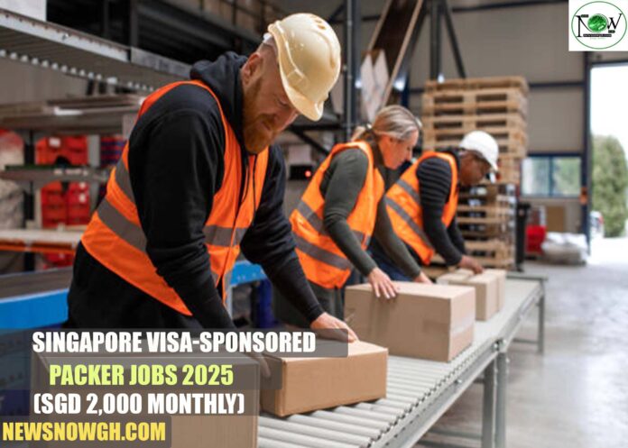Singapore Visa-Sponsored Packer Jobs 2025