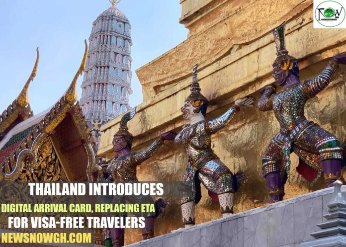 Thailand Introduces Digital Arrival Card, Replacing ETA for Visa-Free Travelers