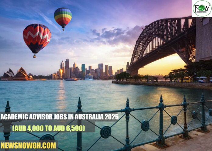 Academic Advisor Jobs in Australia 2025