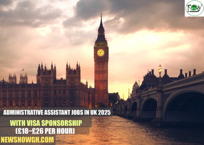 Administrative Assistant Jobs in UK 2025 with Visa Sponsorship