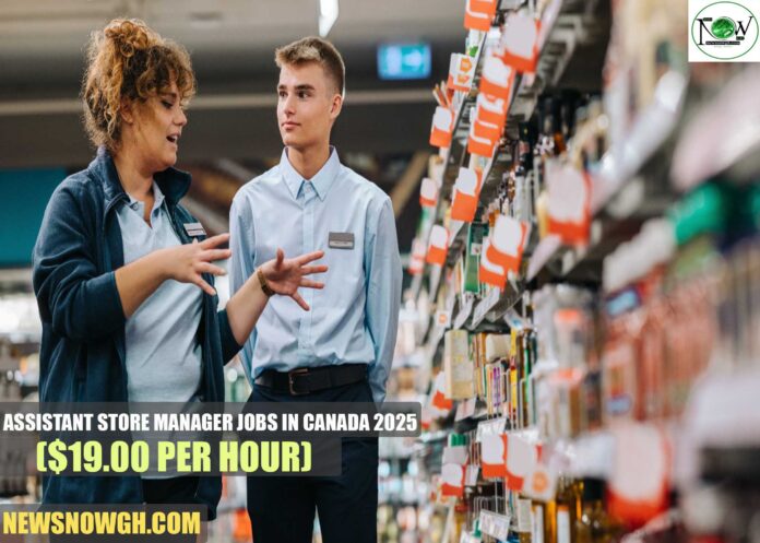 Assistant Store manager Jobs in Canada 2025