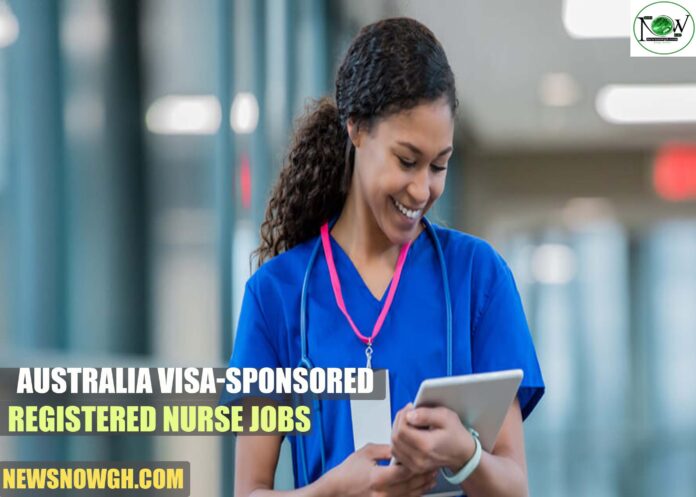 Australia Visa-Sponsored Registered Nurse Jobs