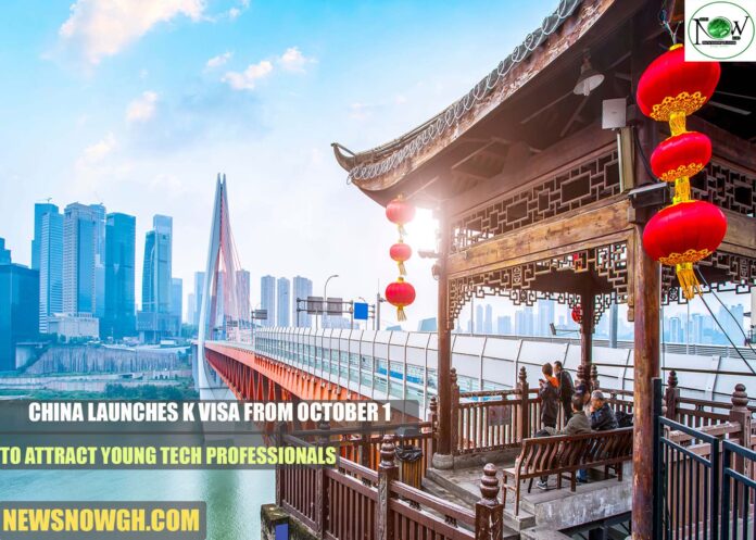 China Launches K Visa from October 1 to Attract Young Tech Professionals