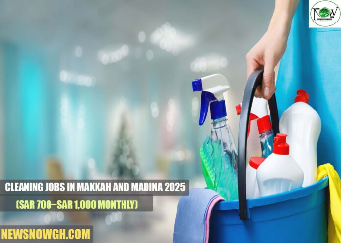 Cleaning Jobs in Makkah and Madina 2025