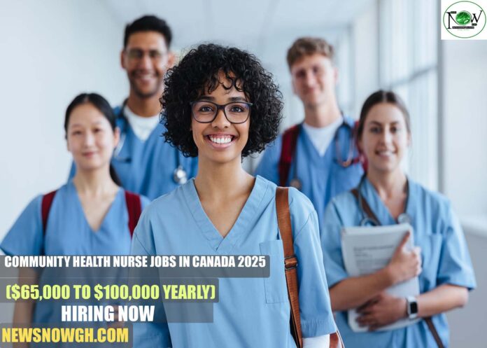 Community Health Nurse Jobs in Canada 2025