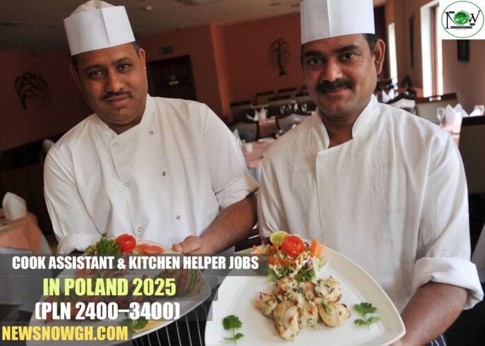 Cook Assistant & Kitchen Helper Jobs in Poland 2025