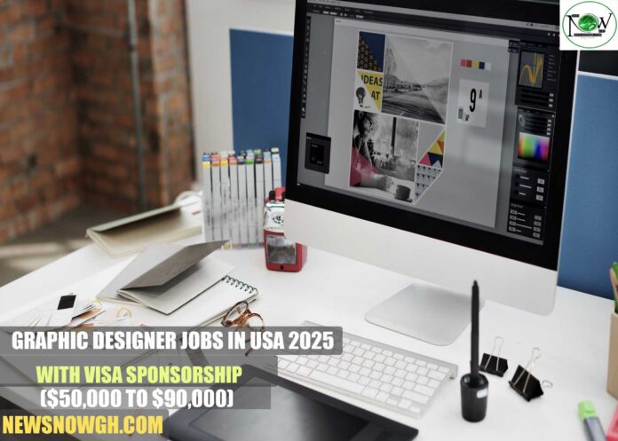 Graphic Designer Jobs in USA 2025 with Visa Sponsorship