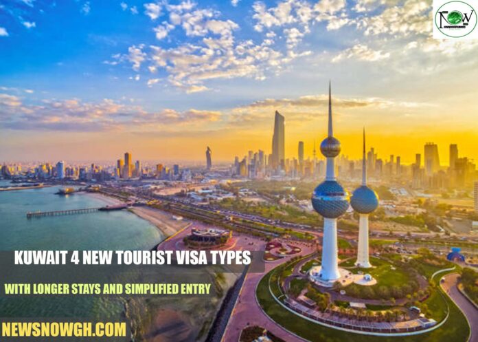 Kuwait Introduces 4 New Tourist Visa Types with Longer Stays and Simplified Entry