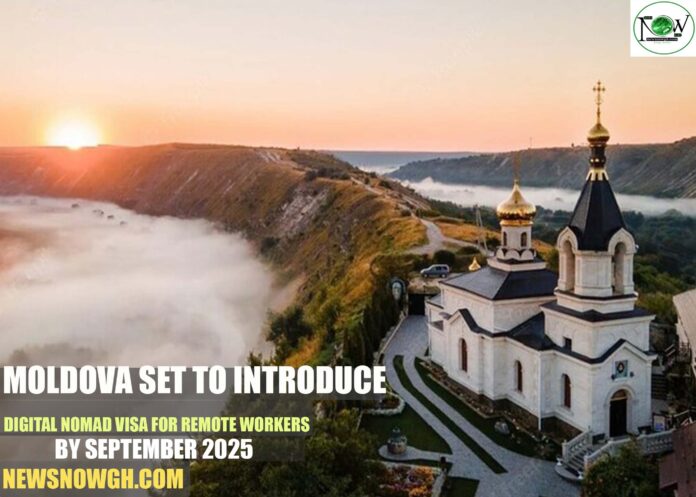 Moldova Set to Introduce Digital Nomad Visa for Remote Workers by September 2025
