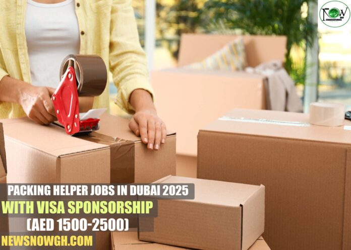 Packing Helper Jobs in Dubai 2025 with Visa Sponsorship