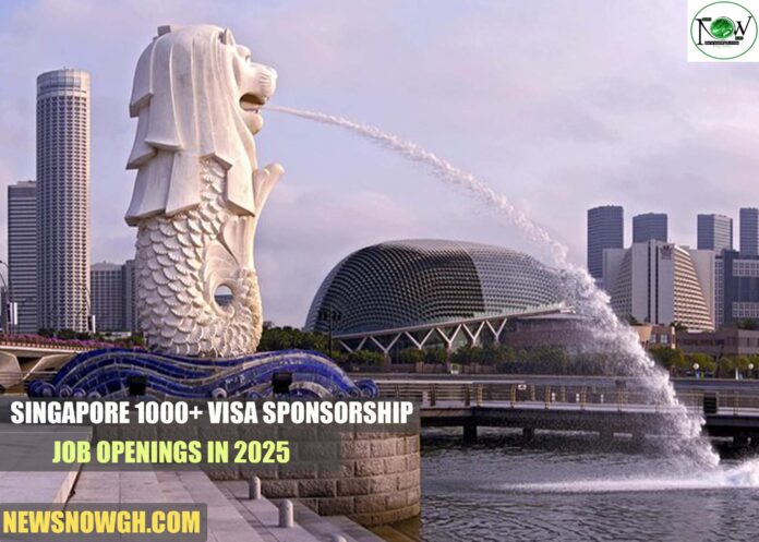 Singapore 1000+ Visa Sponsorship Job Openings