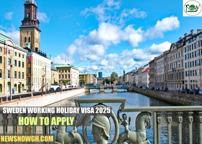 Sweden Working Holiday Visa 2025