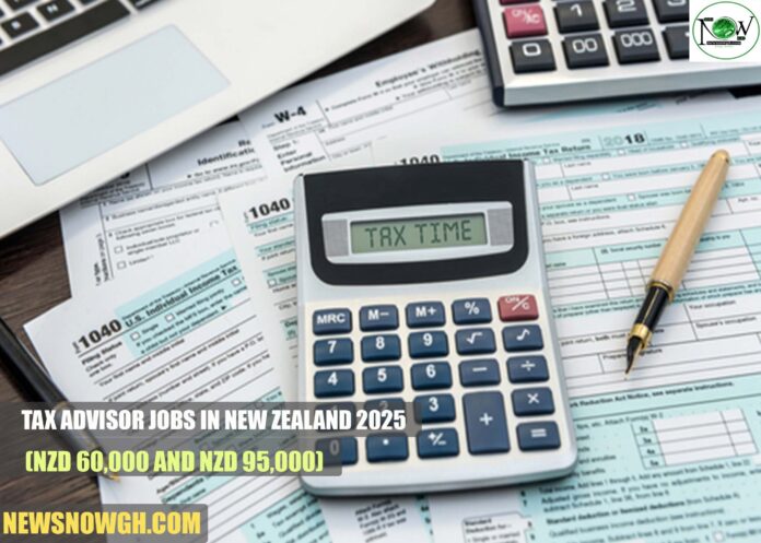 Tax Advisor Jobs in New Zealand 2025 Tax Advisor Jobs in New Zealand 2025