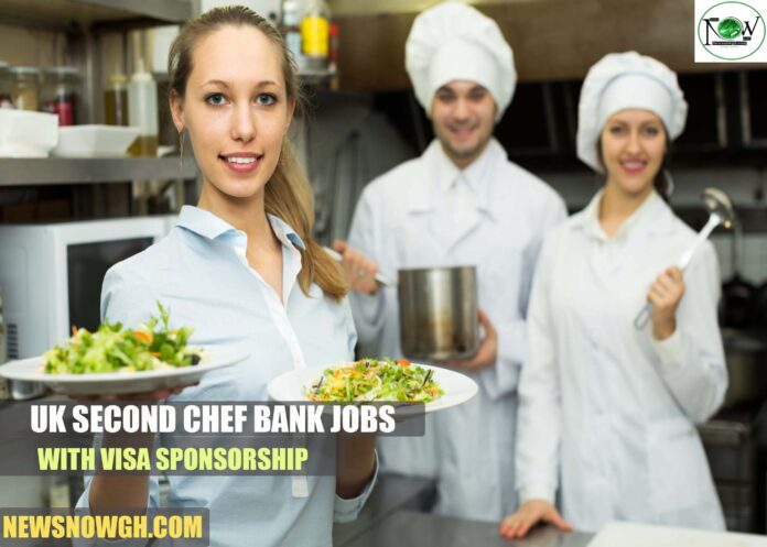 UK Second Chef Bank Jobs