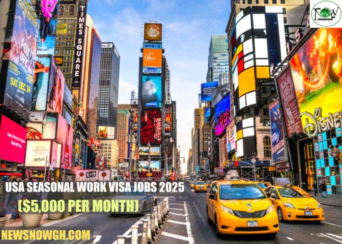 USA Seasonal Work Visa Jobs 2025