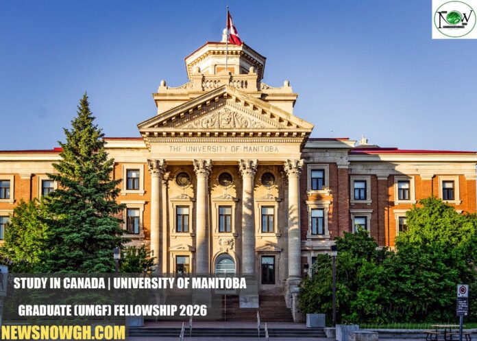 University of Manitoba Graduate (UMGF) Fellowship