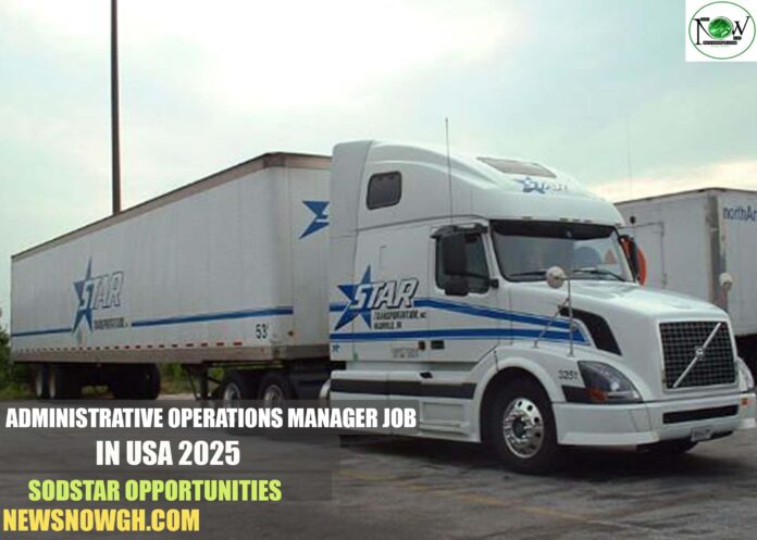 Administrative Operations Manager Job in USA 2025 | SodStar Opportunities