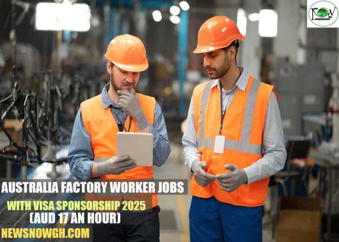 Australia Factory Worker Jobs with Visa Sponsorship 2025 (AUD 17 an hour) Australia has a lot of jobs for manufacturing workers in many different fields, each with its own set of requirements and challenges. In Australia, factory worker jobs pay by the hour and come with housing and visa sponsorship. Job Title: Australia Factory Worker Jobs with Visa Sponsorship 2025 Factory employment in Australia pays well, gives visa sponsorship, and provides housing, making it ideal for both skilled and unskilled workers. These jobs give you hands-on experience, job security, and chances to move forward in your career in a secure and supportive setting. Requirements for Australia Factory Worker Jobs First and foremost, you need to have a valid forklift license. Second, as an immigrant in Australia, you must follow the rules and laws. Third, you need to pay attention to every little thing. Additionally, you must be prompt and be ready to fulfill strict time limits. Lastly, you need to be in good shape to do the same manual handling tasks again and over. Types of Australia Factory Worker Jobs with Visa Sponsorship Jobs for Packaging Workers: As a packing worker, you will get products ready for shipping and box them up. This will make sure that the items are safe and have the right labels. You will keep up quality standards and reach production goals. Factory Operator Jobs: You will be in charge of the machines, keep an eye on the production processes, and make sure the equipment works well. You will also keep safety standards high and make sure that operations run as smoothly as possible. Jobs for Machine Operators: You will be in charge of and keep an eye on machinery during the manufacturing process. This will make sure that the products are of good quality. You will fix problems and keep equipment running well. Jobs as a Factory Assistant: You will help production teams by moving materials, checking quality, and getting machines ready. You will also help keep the workplace clean and safe. Production Line Worker Jobs: As a worker on the assembly line, you will do the same chores over and over again. You will be focused on keeping the workflow going, speed, and correctness. Benefits of Australia Factory Worker Jobs with Visa Sponsorship 2025 First and foremost, you will get paid well, which will help you and your family make ends meet. Second, this chance gives you the chance to work for a long time and have steady jobs. You will also get training and development programs at work to help you go up in your profession and learn new skills. Your employer may also offer other benefits, such as health insurance, retirement plans, and paid time off for vacations, holidays, and medical leave. How to Apply? CLICK HERE TO APPLY ONLINE. RELATED JOBS Firstly, UK Catering Assistant Jobs with Visa Sponsorship 2025 Secondly, Canada Construction Manager Jobs 2025 (CAD 53.00 hourly) Canada College Registrar Jobs with Visa Sponsorship 2025  Malaysia Database Engineer Jobs in 2025 (1500 MYR - 3000 MYR) Australia Meat Preparation Worker Jobs with Visa Sponsorship