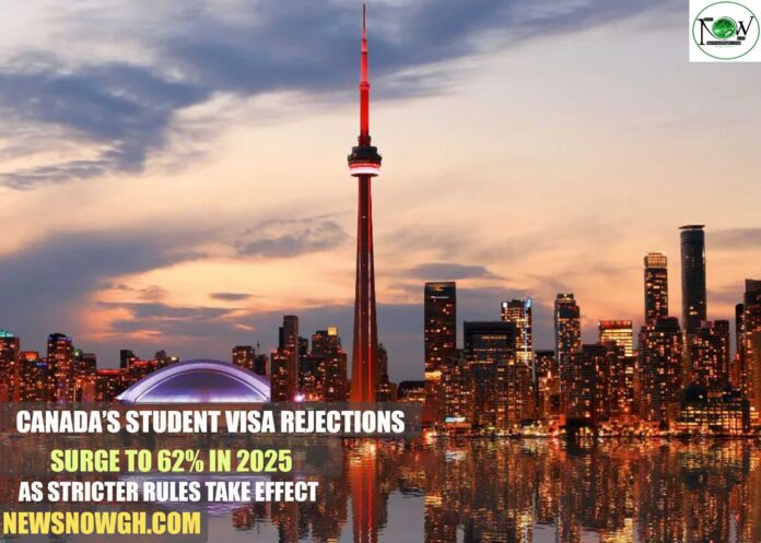 Canada’s Student Visa Rejections Surge to 62% in 2025 as Stricter Rules Take Effect