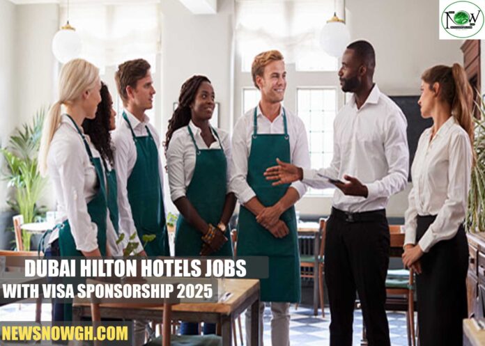 Dubai Hilton Hotels Jobs