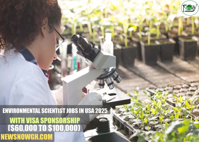 Environmental Scientist Jobs in USA 2025 with Visa Sponsorship