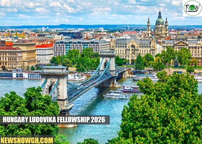 Hungary Ludovika Fellowship 2026