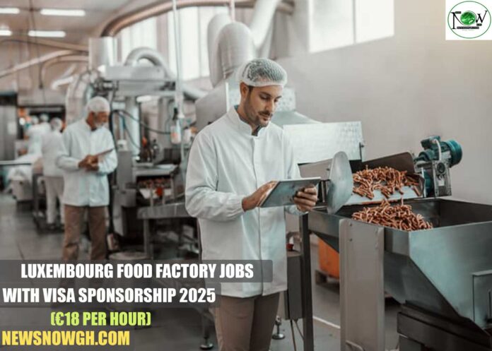 Luxembourg Food Factory Jobs