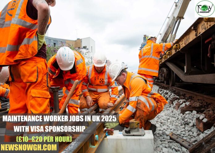 Maintenance Worker Jobs in UK 2025 with Visa Sponsorship