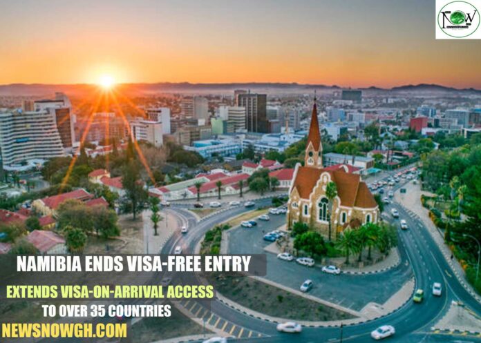 Namibia Ends Visa-Free Entry, Extends Visa-On-Arrival Access to Over 35 Countries