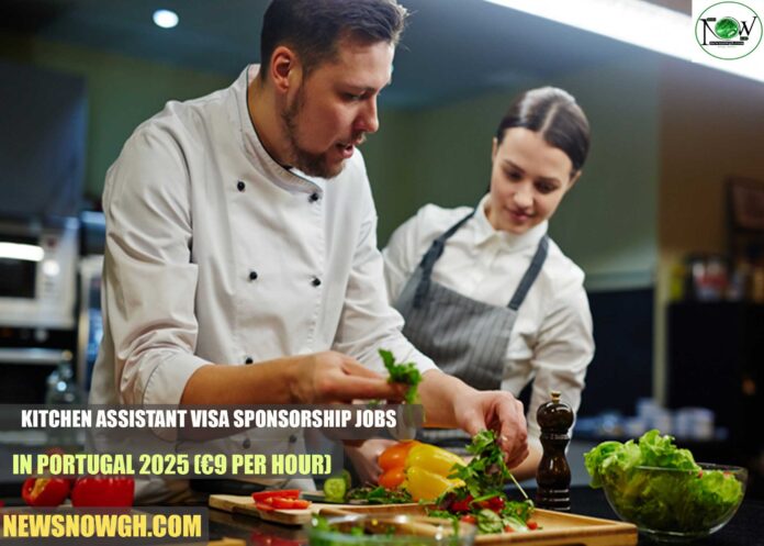 Portugal Kitchen Assistant Visa Sponsorship Jobs
