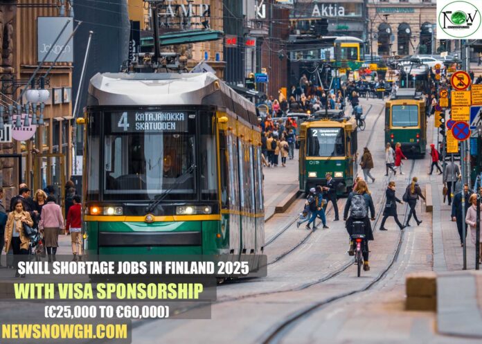 Skill Shortage Jobs in Finland 2025 with Visa Sponsorship