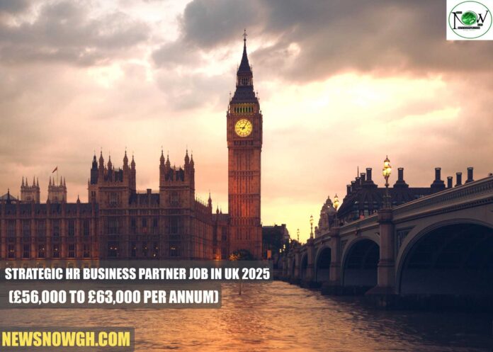 Strategic HR Business Partner Job in UK 2025