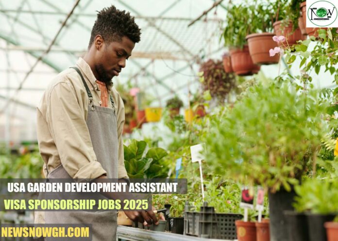 USA Garden Development Assistant Jobs
