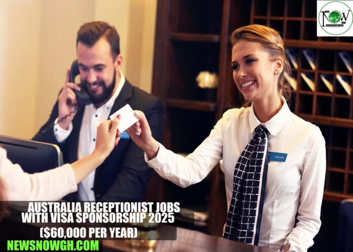 Australia Receptionist Jobs with Visa Sponsorship