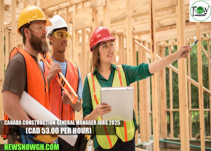 Canada Construction General Manager Jobs 2025